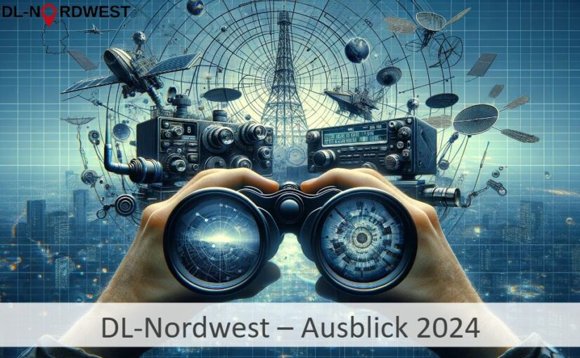 DL-Nordwest 2024 – Der Ausblick