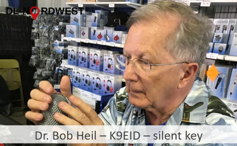 Dr. Bob Heil – K9EID – silent key