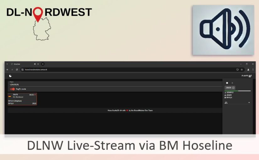 DLNW Live-Stream via BM Hoseline