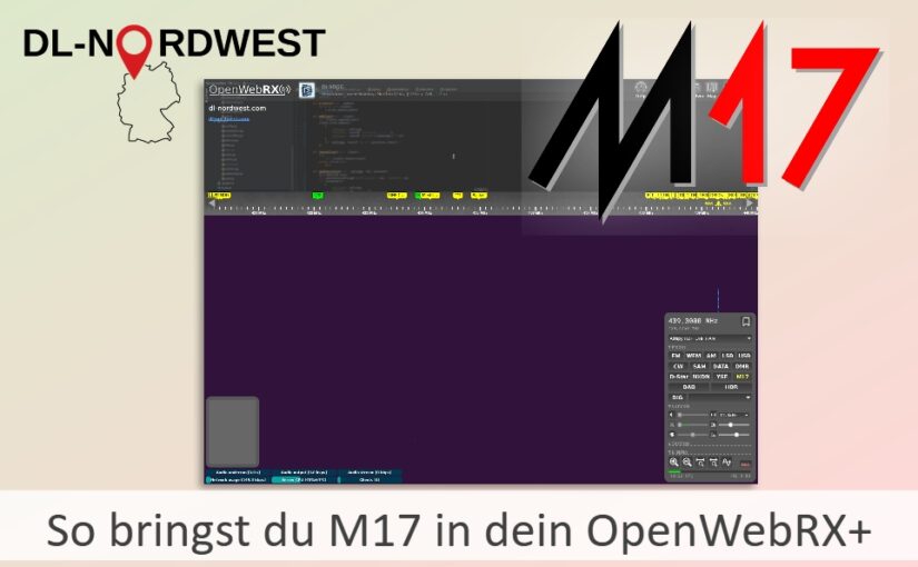So bringst du M17 in dein OpenWebRX+
